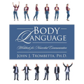 Body Language: Workbook for Nonverbal Communication