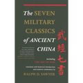 The Seven Military Classics of Ancient China