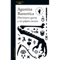 Diecinueve Garras Y Un Pájaro Oscuro / Nineteen Claws and a Black Bird: Stories