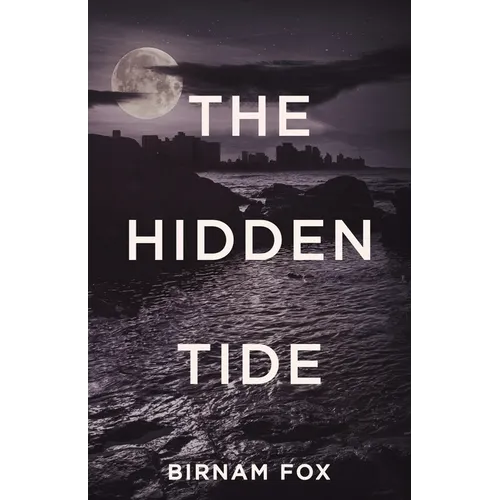 The Hidden Tide