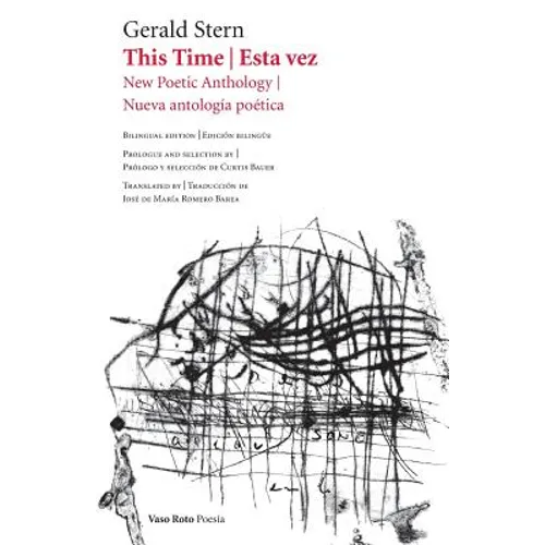 This Time / Esta vez: New Poetic Anthology / Nueva antología poética