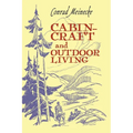 Cabin Craft and Outdoor Living