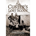 Custer's Lost Scout