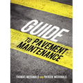 Guide to Pavement Maintenance