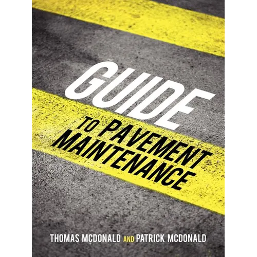 Guide to Pavement Maintenance