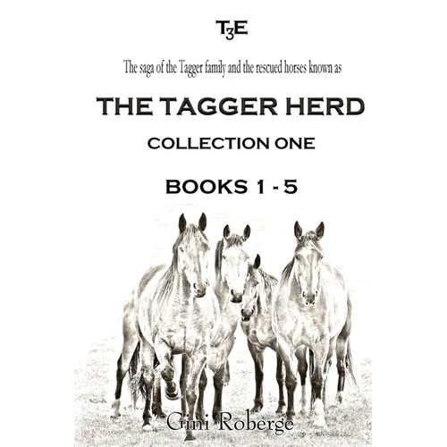 The Tagger Herd - Collection One