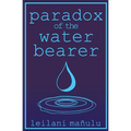 Paradox of the Water Bearer