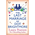 The Last Marriage of Dot Brightmore
