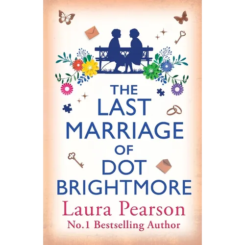 The Last Marriage of Dot Brightmore