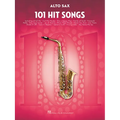 101 Hit Songs for Alto Sax - Saxophone Music Book with Huge Collection of Famous Compositions - Alto