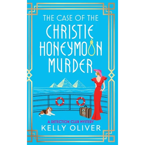 The Case of the Christie Honeymoon Murder