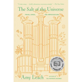 The Salt of the Universe: Praise, Songs, and Improvisations