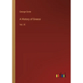 A History of Greece: Vol. IX