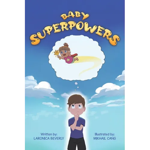 Baby Superpowers