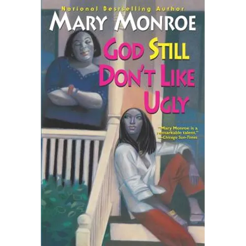 God Still Don't Like Ugly