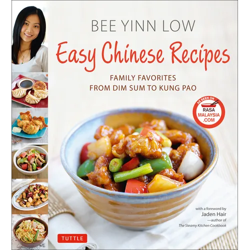 Easy Chinese Recipes: Family Favorites from Dim Sum to Kung Pao