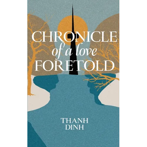 Chronicle of a Love Foretold