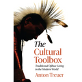 The Cultural Toolbox: Traditional Ojibwe Living in the Modern World
