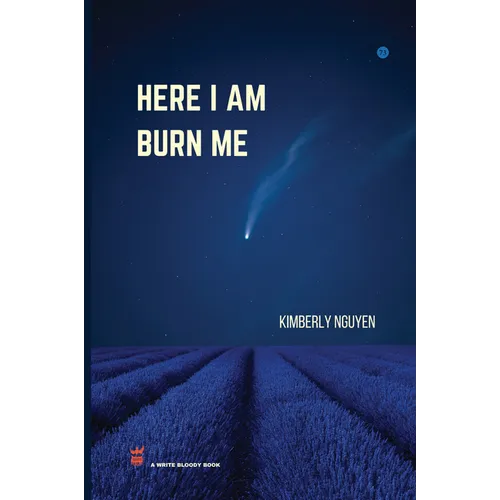 Here I Am Burn Me