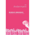 Mundus immundus: Unworlding, Afterlife, and the Cinema