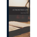 A Frontier Life