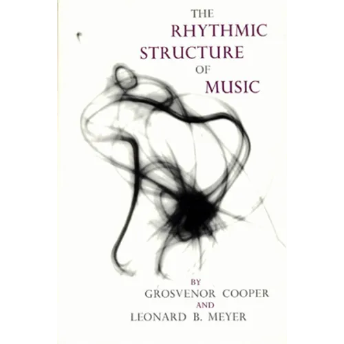 The Rhythmic Structure of Music