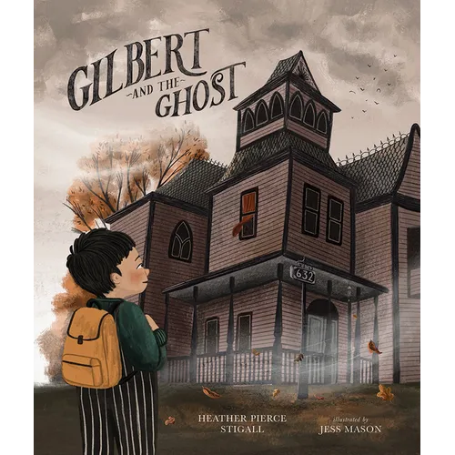 Gilbert and the Ghost