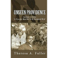 The Unseen Providence