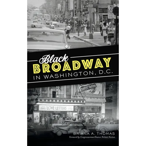 Black Broadway in Washington, DC
