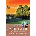 The Dash: My Life By God