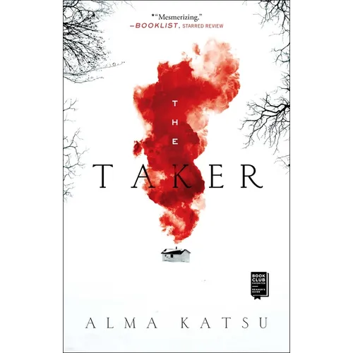 The Taker: Book One of the Taker Trilogy