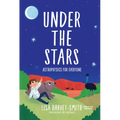 Under the Stars: Astrophysics for Everyone