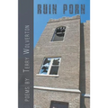 Ruin Porn