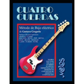 Cuatro cuerdas: Método de bajo eléctrico