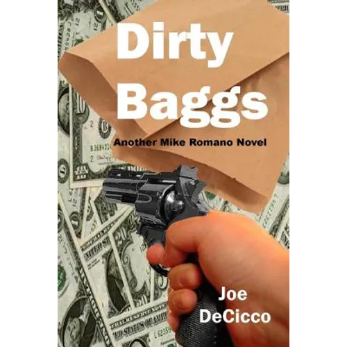 Dirty Baggs
