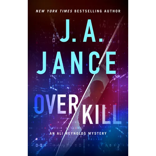 Overkill: An Ali Reynolds Mystery