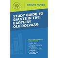 Study Guide to Giants in the Earth by Ole Rolvaag