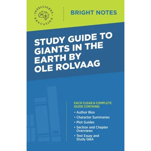 Study Guide to Giants in the Earth by Ole Rolvaag