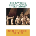 The Gay Icon Contemporary Short Stories