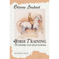 Horse Training: Outdoors and High School