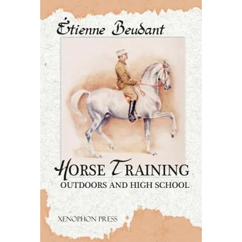 Horse Training: Outdoors and High School