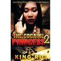 The Cocaine Princess 2