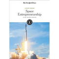 Space Entrepreneurship: Facing the Next Frontier
