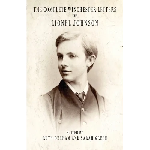The Complete Winchester Letters