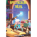 Spectacular Tales: Inspiring Stories for Curious Kids