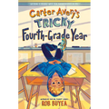 Carter Avery's Tricky Fourth-Grade Year