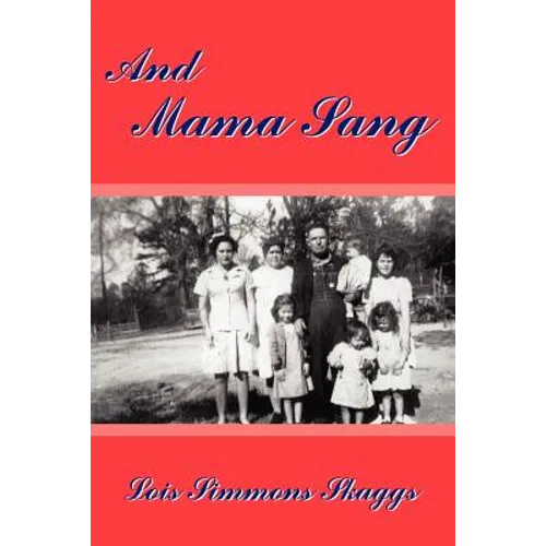 And Mama Sang
