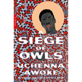 A Siege of Owls
