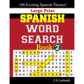 Large Print SPANISH WORD SEARCH Book; 2