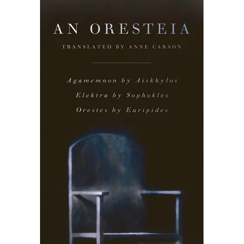 An Oresteia